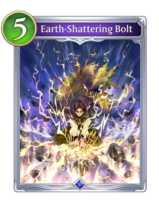 Earth Shattering Bolt