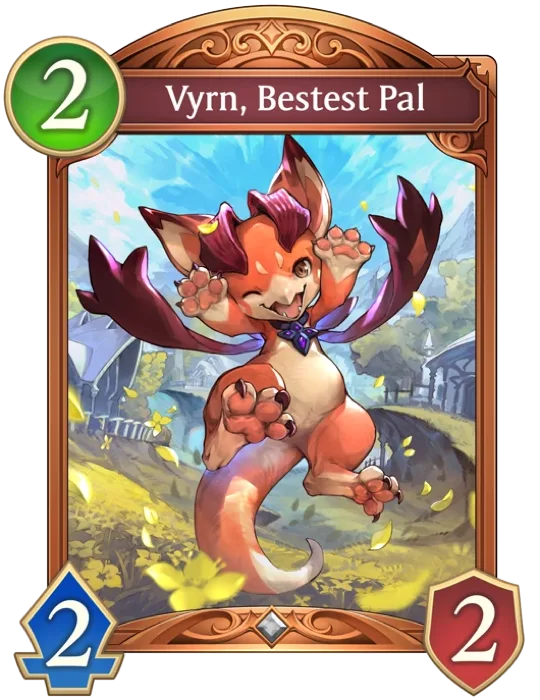 Vyrn Bestest Pal