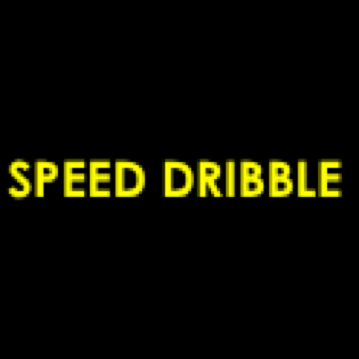 Speed Dribble
