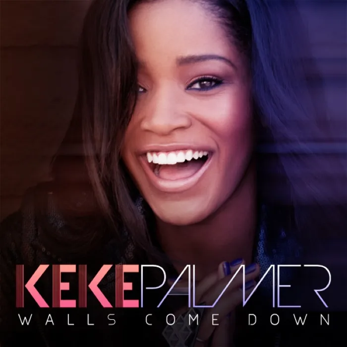 Walls Come Down Keke Palmer