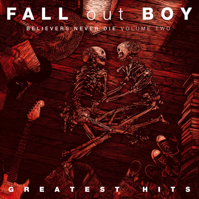 Believers Never Die Greatest Hits Volume Two