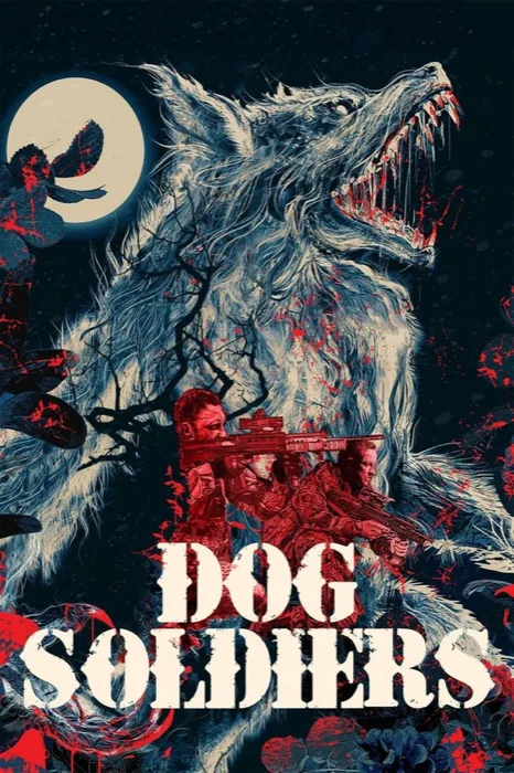 Dog Soldiers 2002