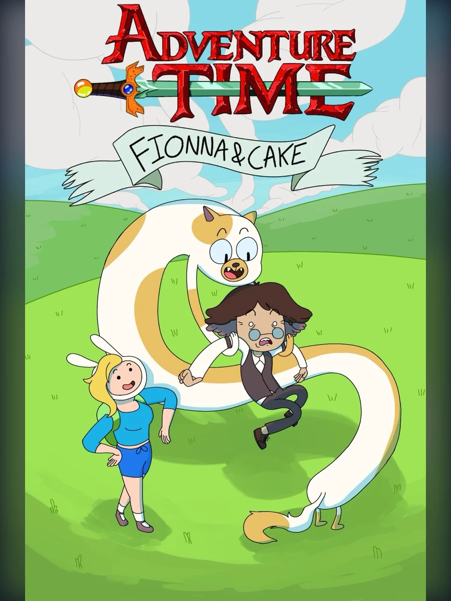 Adventure Time: Fionna and Cake